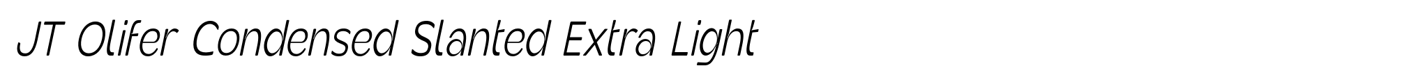 JT Olifer Condensed Slanted Extra Light image